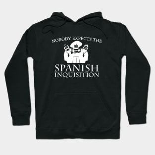 Nobody Expects The Spanish Inquisition Wife T Shirts Hoodie